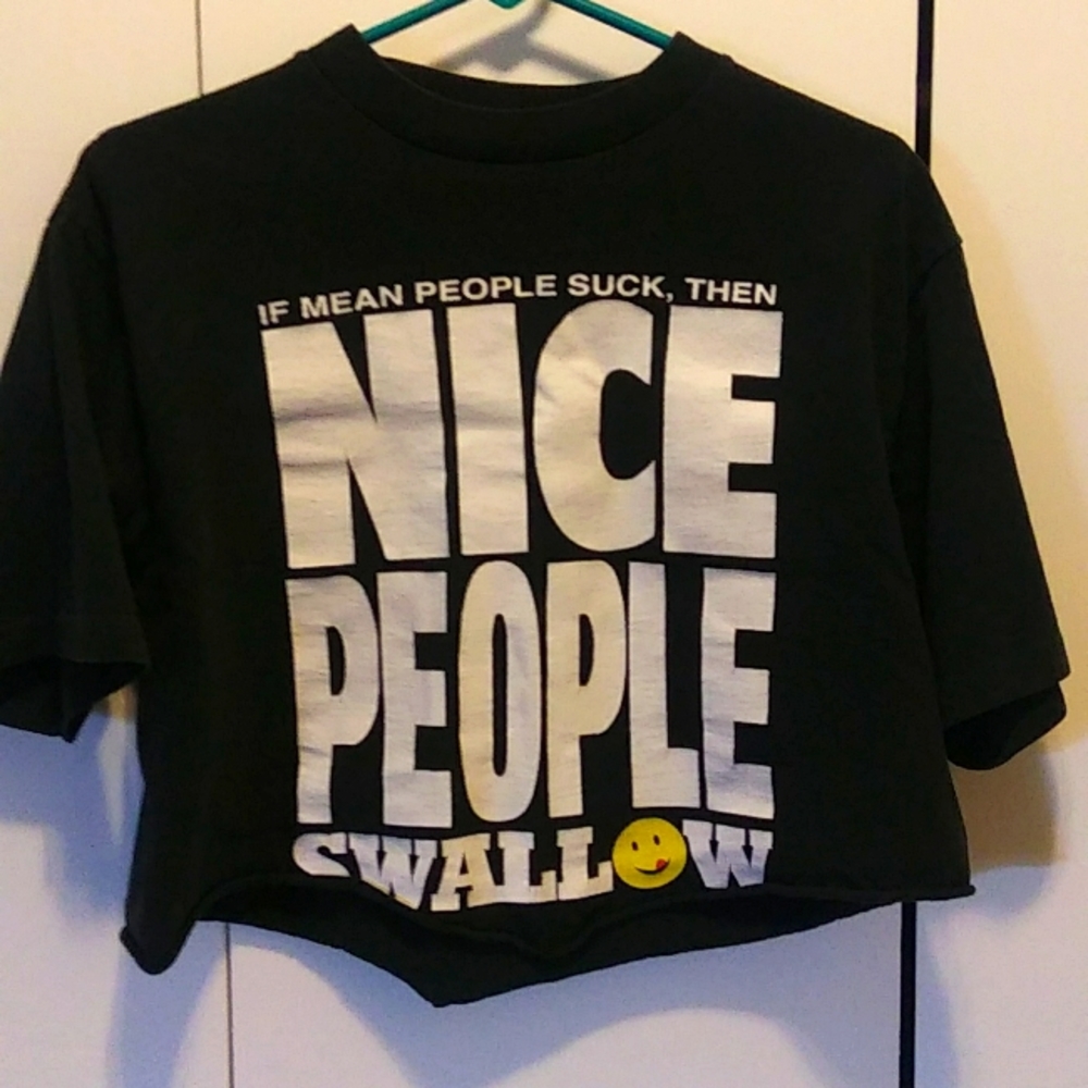 'If Mean PPL Suck..' Novelty Crop